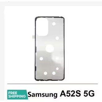 แผ่นกาวสำหรับฝาหลังแบตเตอรี่สำหรับ Samsung Galaxy A52s 5G