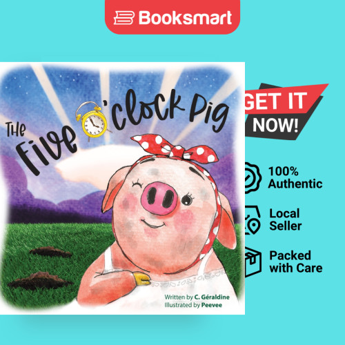 The Five Oclock Pig - ปกอ่อน - อังกฤษ - 9781737999737