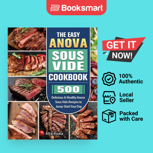 The Easy Anova Sous Vide Cookbook - ปกอ่อน - อังกฤษ - 9781801668460