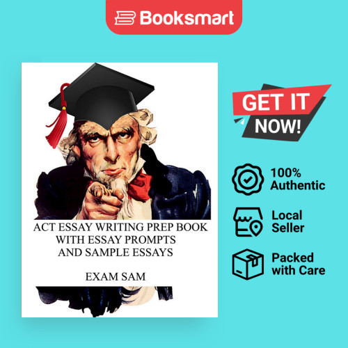 ACT Essay Writing Prep Book With Essay Prompts And Sample Essays - ปกอ่อน - อังกฤษ - 9781949282405