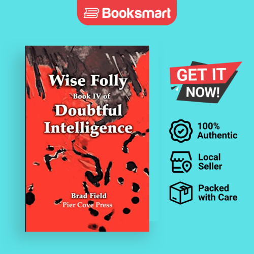 Wise Folly - ปกอ่อน - อังกฤษ - 9780595205189