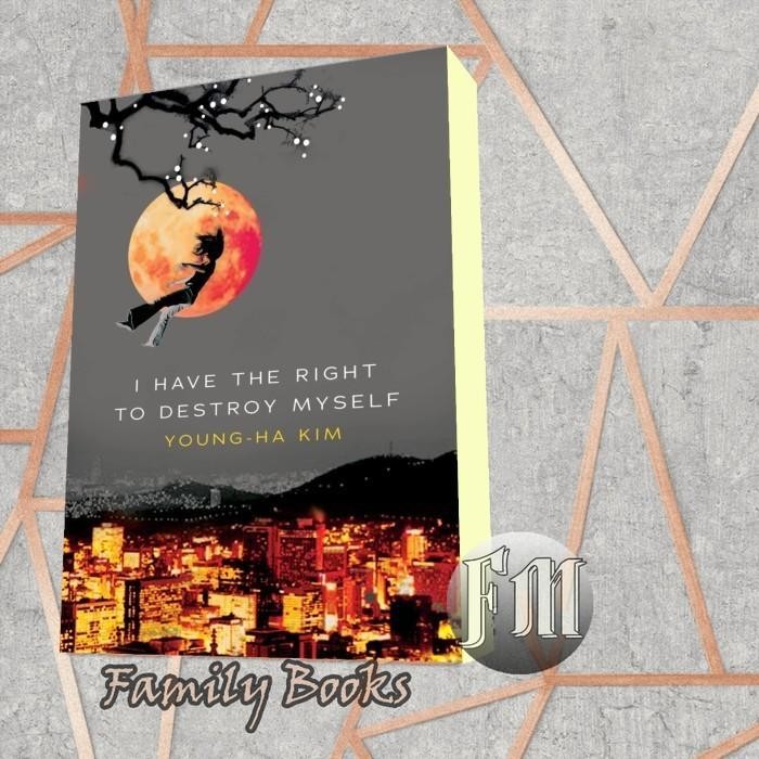ฉันมีสิทธิ์ในการทําลายตัวเองของฉัน Young-ha Kim