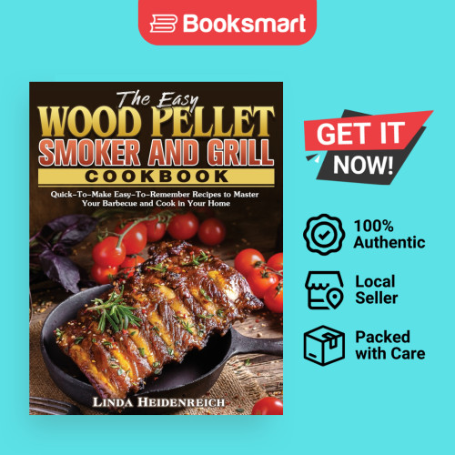 The Easy Wood Pellet Smoker And Grill Cookbook - Hardback - อังกฤษ - 9781801243384