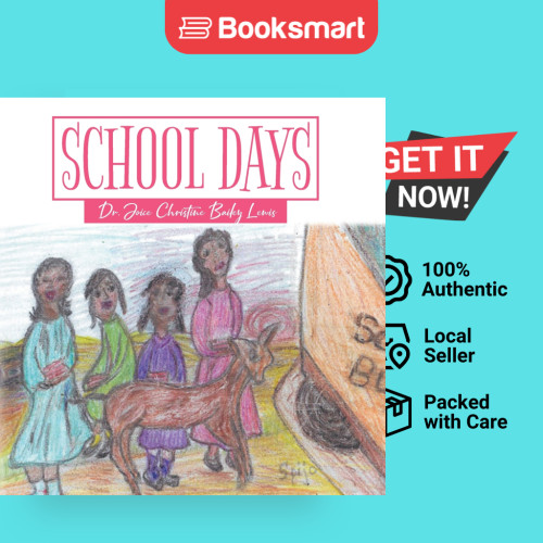 School Days - ปกอ่อน - อังกฤษ - 9781960546708