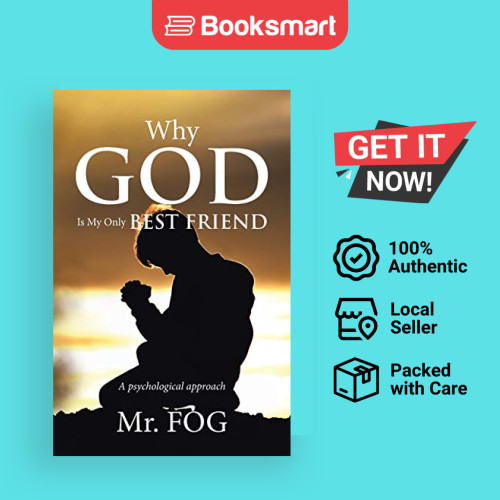 ทําไม God Is My Only Best Friend - ปกอ่อน - อังกฤษ - 9781543755015