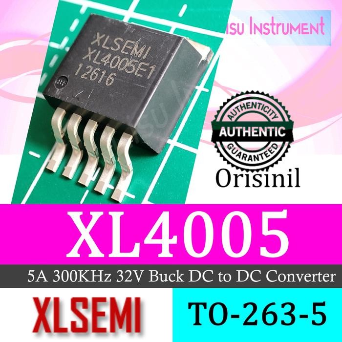 ต้นฉบับ XL4005E1 XL4005 5A 300KHz 32V Buck DC to DC Converter TO-263