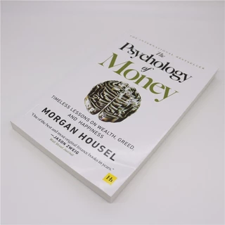 the psychology of money จิตวิทยาว่าด้วยเงิน Timeless lessons on wealth หนังสือภาษาอังกฤษ