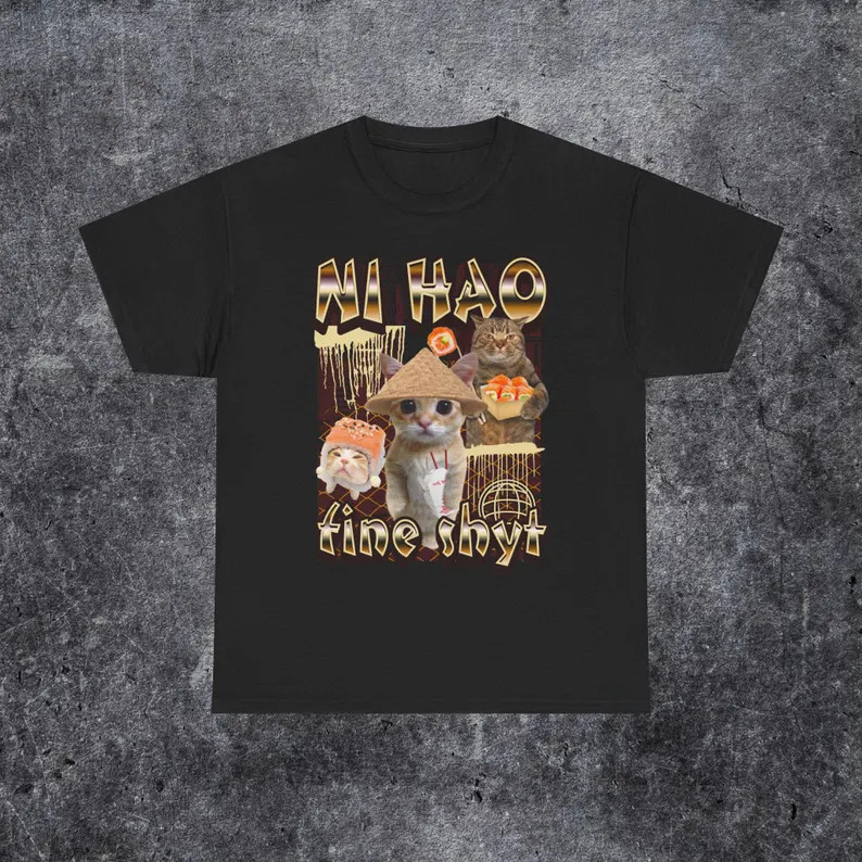 Ni hao ดีขี้อายเสื้อยืด Meme เสื้อยืดแมว Meme เสื้อ Unisex Merch ผ้าฝ้าย 100% เสื้อยืดผู้ชายผู้หญิงแ