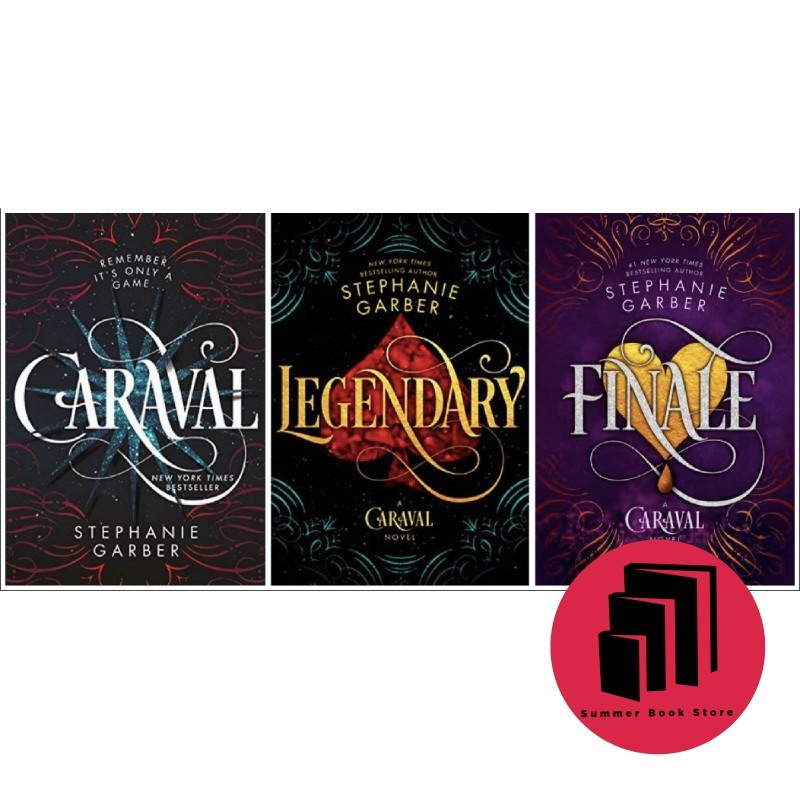 Caraval Series - Caraval Legendary Finale โดย Stephanie Garber - Fantasy - Romance - Young Adult - Mystery - นวนิยาย