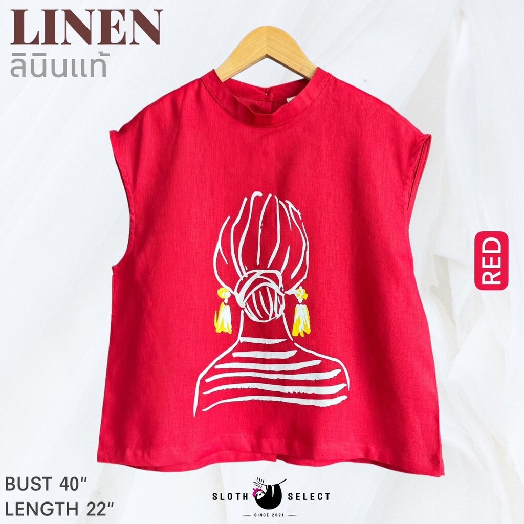 SLOTH SELECT เสื้อลินินแท้ สกรีนสวย ทรงแขนล้ำ กระดุมหลังตลอดแนว ผ้าเนื้อดี