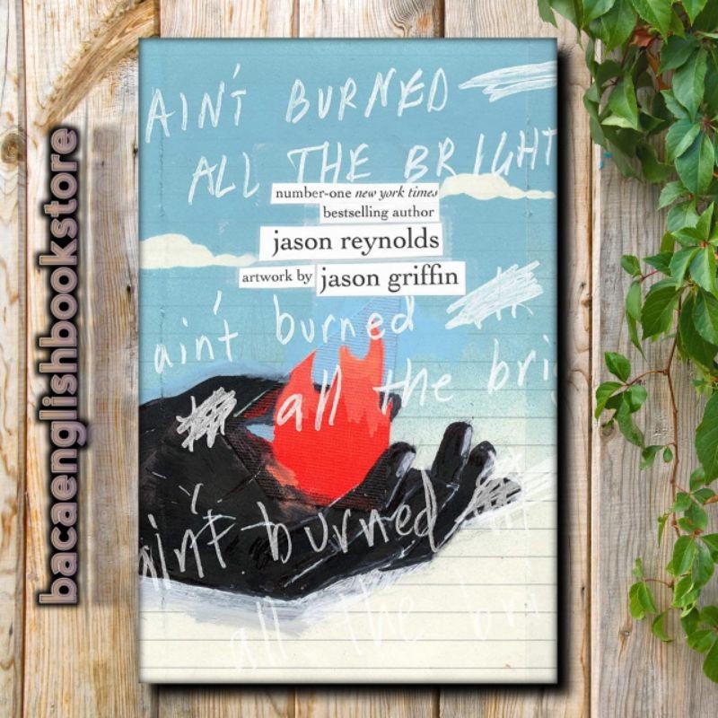 Aint Burnt All the Bright