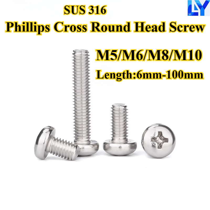 [LY-CTLS] สกรูหัวกลมไขว้สแตนเลส 316 M5/M6/M8/M10 สกรูหัวกระทะแบบไขว้หัว Bolt ความยาว 6 มม.-100 มม.