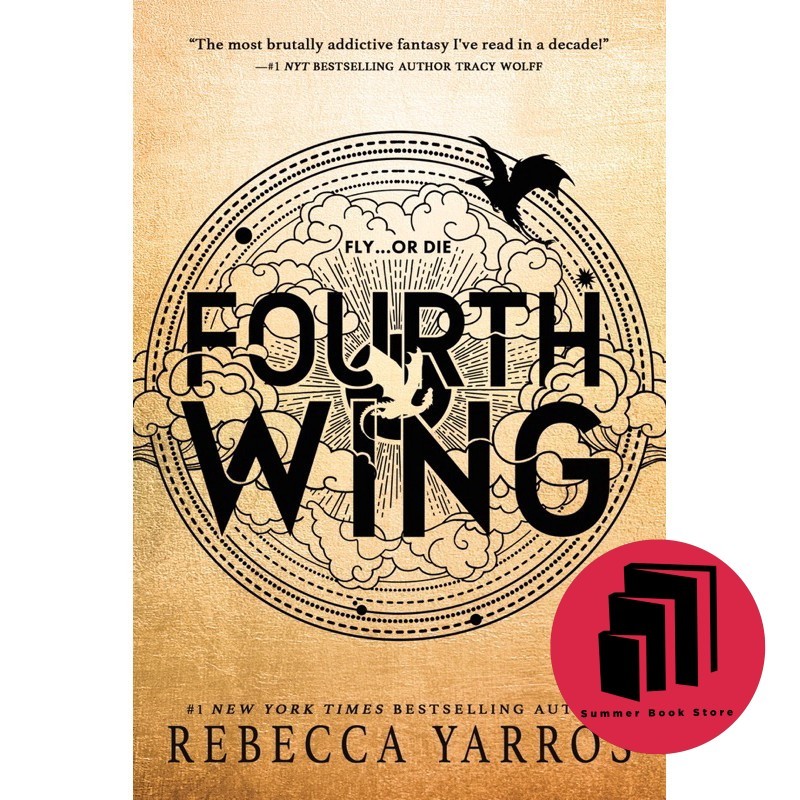 Fourth Wing (The Empyrean, 1) โดย Rebecca Yarros – Fantasy Romance – Fiction – Romantasy – Magic – Young Adult – Novels