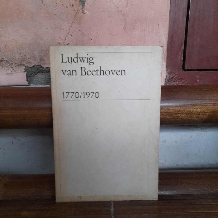หนังสือต้นฉบับนําเข้า Lubrwig Van Beethoven 1770 1970 1970 Inter Nationes Bonn Ba