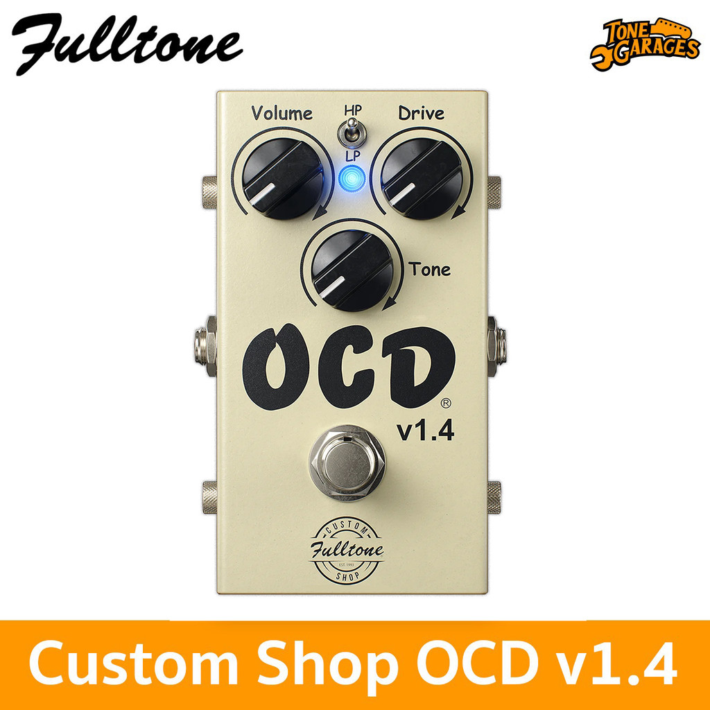 Fulltone Custom Shop OCD v1.4 Overdrive เอฟเฟคกีต้าร์