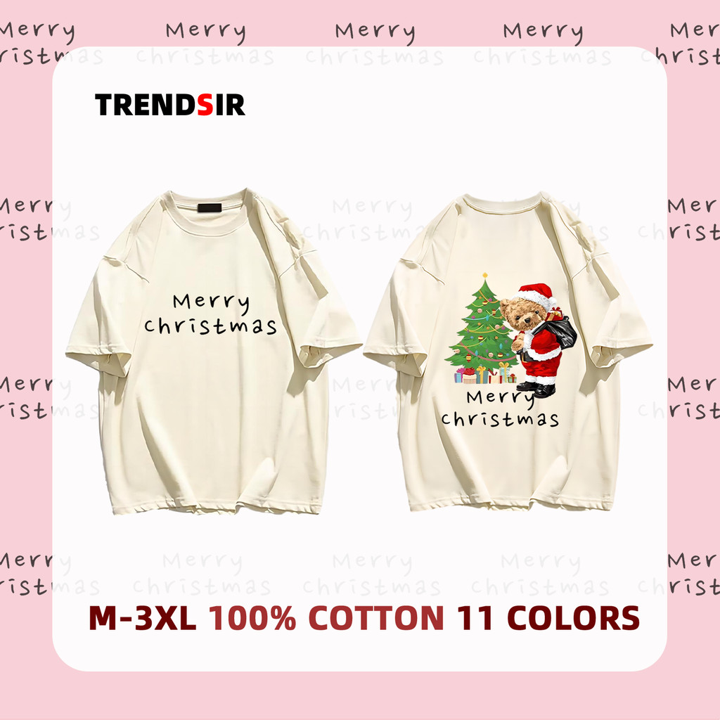 TrendSir พร้อมส่ง เสื้อยืด สไตล์เกาหลี เสื้อยืดผ้าคอตตอน คริสต์มาสหมีน้อย 100%cotton 11สี M-3XL