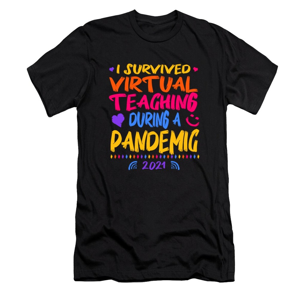 เสื้อยืด Vintage I Survived Virtual Teaching During a Pandemic 2021 T-Shirt แท้ Cotton 100% หนาๆ y2k