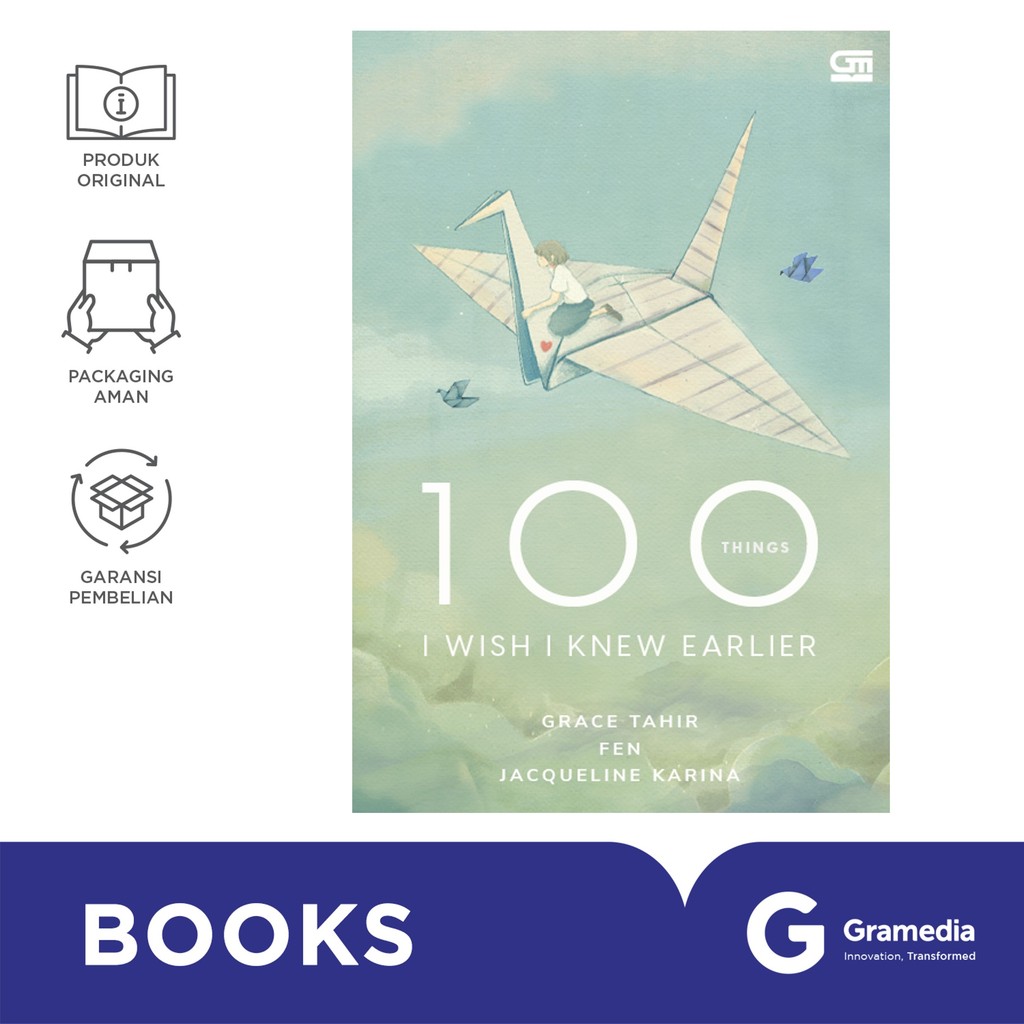 100 Things I Wish I Knew Earlier (Grace Tahir, Fen Jacqueline Karina)