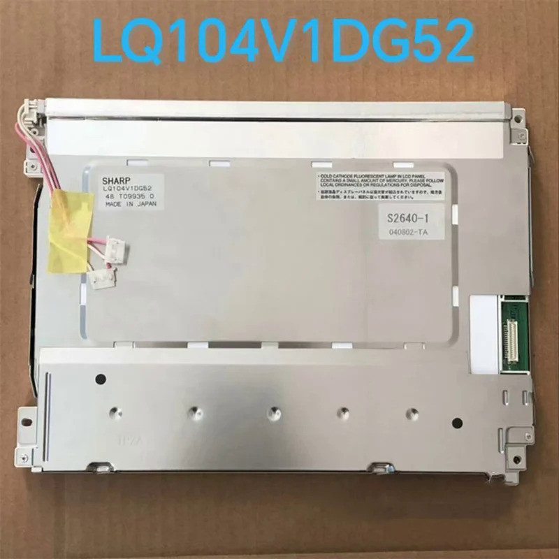 10.4 นิ้ว LQ104V1DG52 Sharp Industrial LCD Display 31pin 640*480 โปรดซื้อรุ่นที่สอดคล้องกัน