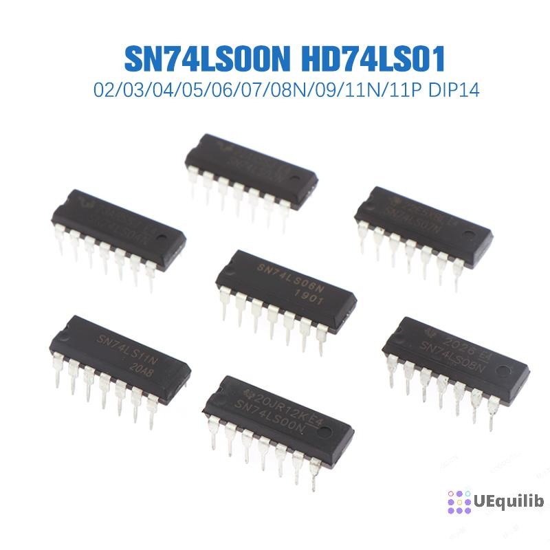 Uequilib 10 ชิ้น 74LS00 74LS01 74LS02 74LS04 74LS05 74LS06 74LS07 74LS08 74LS09 74LS11 ใหม่