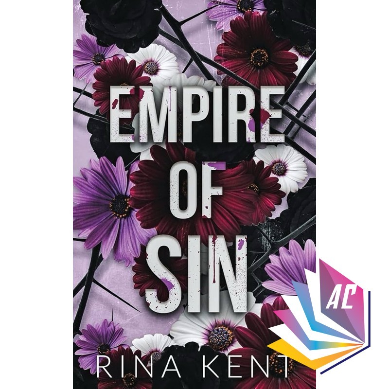 Empire of Sin (จักรวรรดิ, 2) โดย Rina Kent - Romance - Dark - Contemporary - New Adult - Fiction