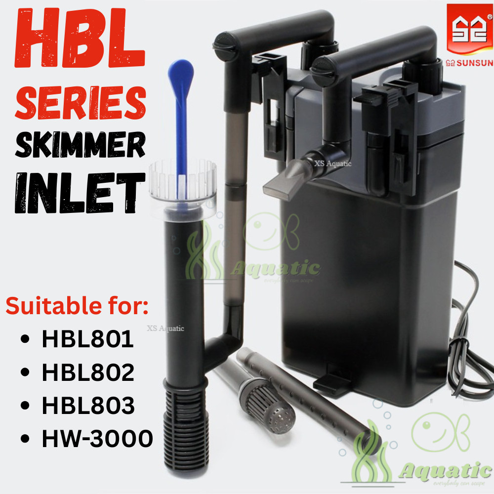 SUNSUN HBL Series Skimmer Inlet HBL-801/802/803 HOB แขวนกรอง Skimmer Inlet 森森进挂式 Doomer น้ํามัน膜水口