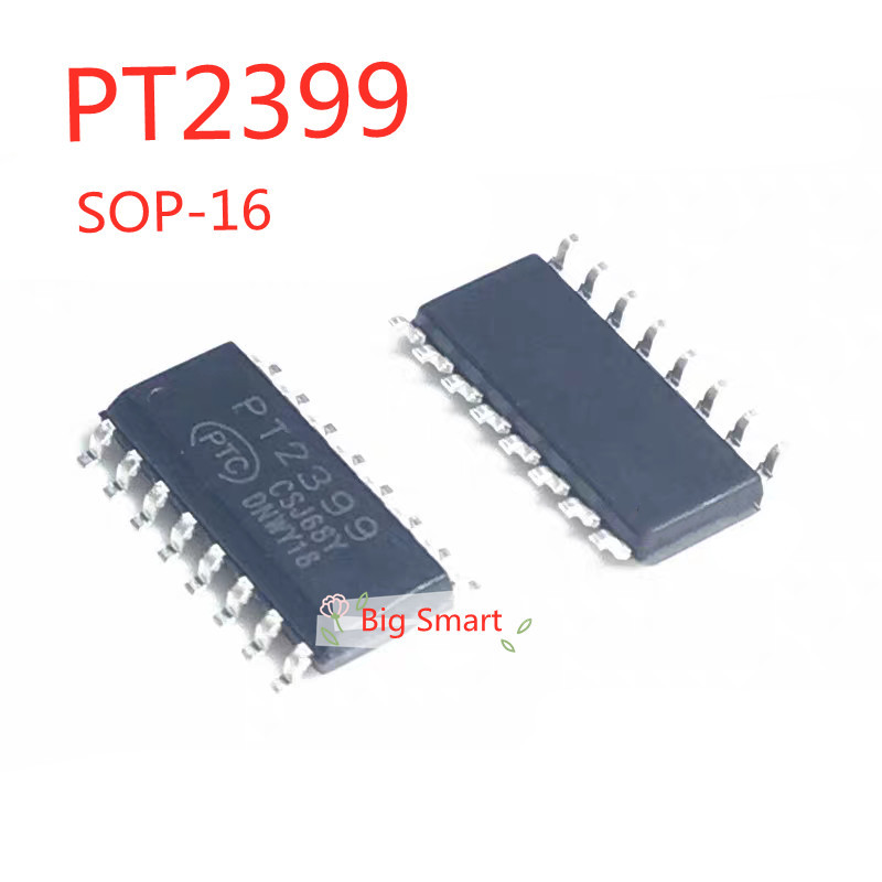 10pcs PT2399 SOP-16 เสียงดิจิตอลก้องวงจร CD2399 SOP16 PT2399S เครื่องขยายเสียง IC 3.9 มม.