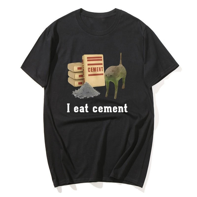 I Eat Cement Cat ตลก Meme T เสื้อผู้ชายผู้หญิงเสื้อผ้าแฟชั่น Vintage เสื้อยืดแขนสั้นผ้าฝ้าย 100%