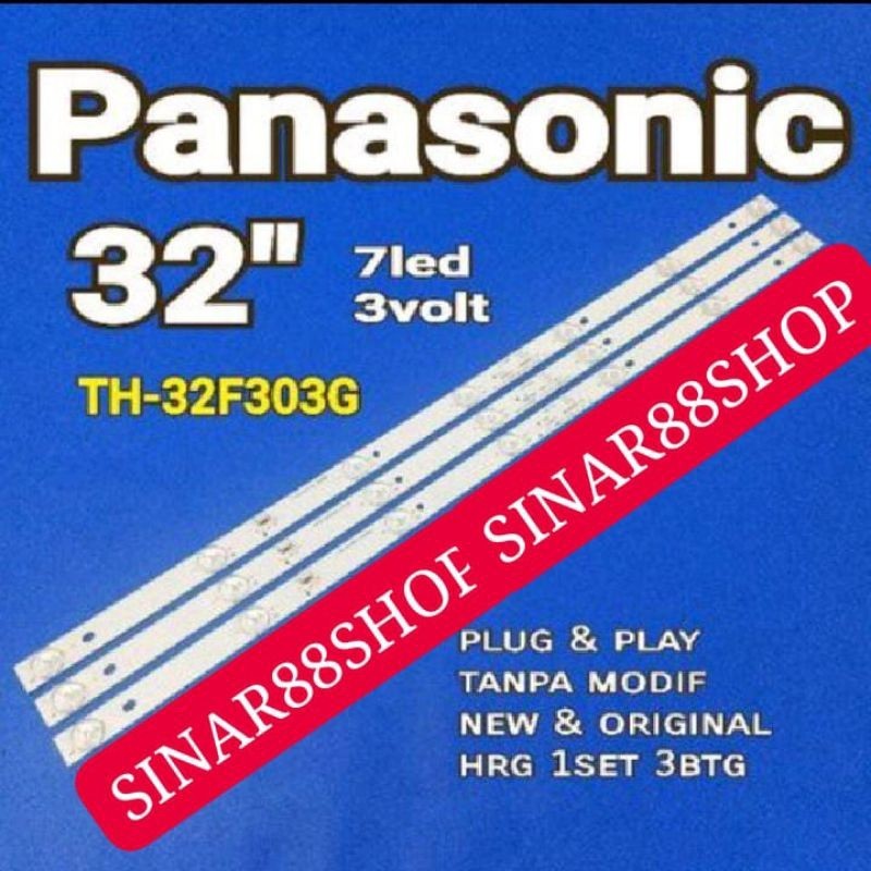 ราคา 1 ชุด 3 STRIP BACKLIGHT TV PANASONIC 32 INC TH32F303G TH 32F303G TH-32F303G LED 7K 3V BL LAMP