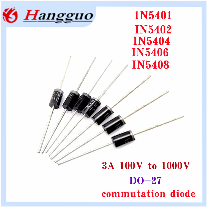 100 ชิ้น/ล็อต 1N5408 1N5406 1N5404 1N5402 1N5401 1N5400 3A 1000V 600V 400V 200V 100V DO-27 Rectifier