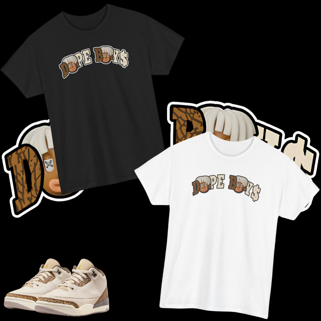 การออกแบบเดิม-เสื้อยืด Dope Boys (Cotton 100%) ใส่คู่กับ Air Jordan 3 'Palomino' S-5XL