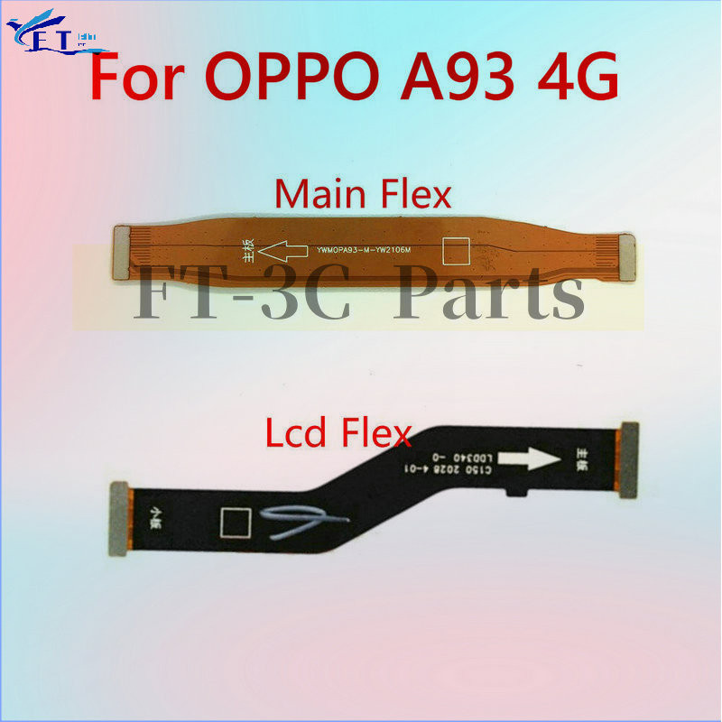 สําหรับ Oppo A93 4G บอร์ดหลักเมนบอร์ดเชื่อมต่อ Lcd Flex Cable อะไหล่ซ่อม