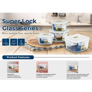 Super Lock กล่องแก้วถนอมอาหาร ทนร้อนสูง ฝาล็อคสุญญากาศ 6081 6082 6085 6086 6088 6089 6090 กล่องเวฟอาหาร บอโรซิลิเกต
