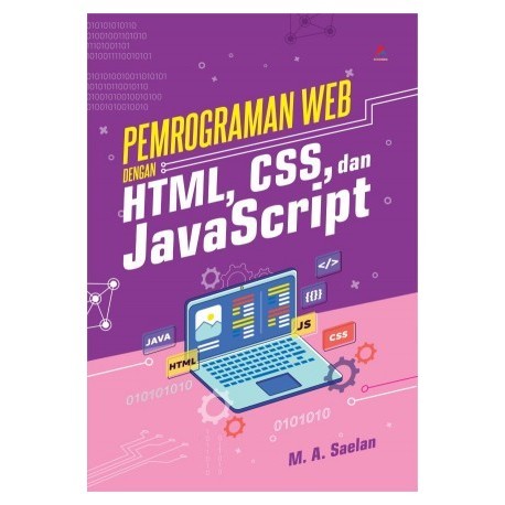 หนังสือการเขียนโปรแกรมเว็บพร้อม HTML, CS และ JAVASCRIPT