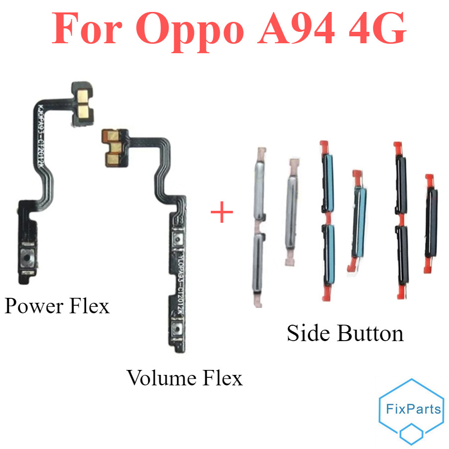 On off ปุ่มปรับระดับเสียงไฟ Flex สําหรับ OPPO A94 4G ขึ้นลงปุ่มด้านข้างเปลี่ยนสายเคเบิล