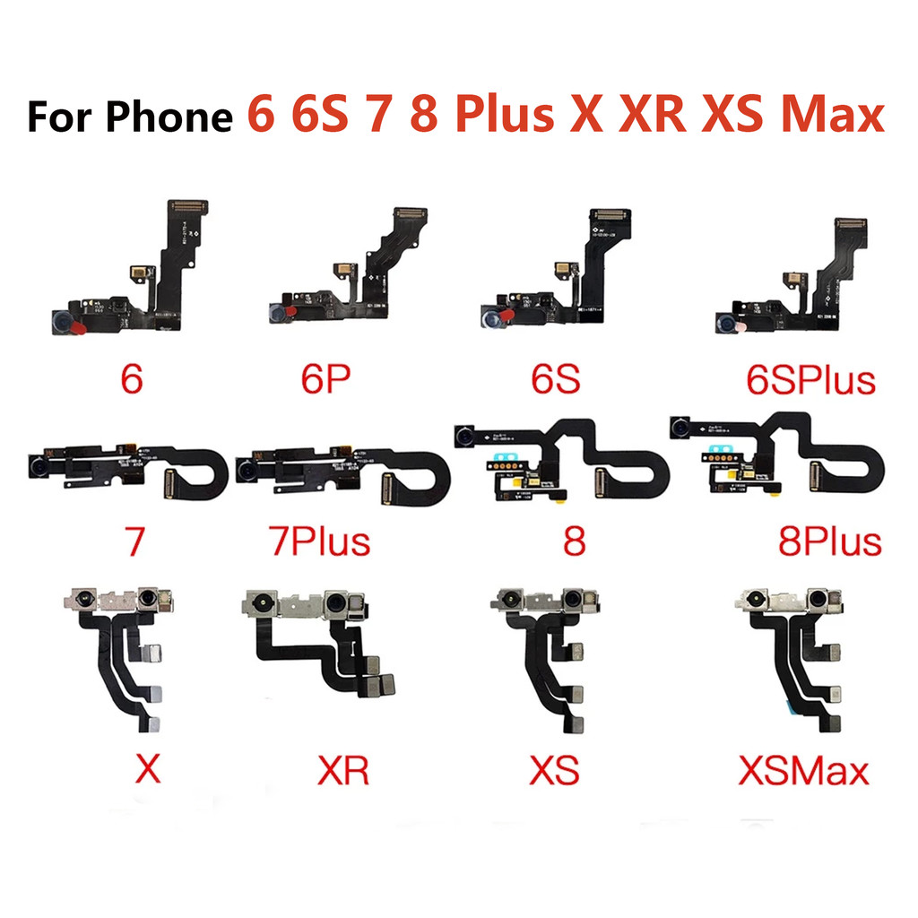 สําหรับโทรศัพท์ 6 6S 7 8 Plus X XR XS Max กล้องหน้าพร้อมหูฟังลําโพงเซ็นเซอร์ Proximity Flex Cable Repair Replacement