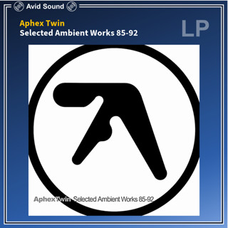 แผ่นเสียง Aphex Twin Selected Ambient Works 85-92 ใหม่ ซีล A…