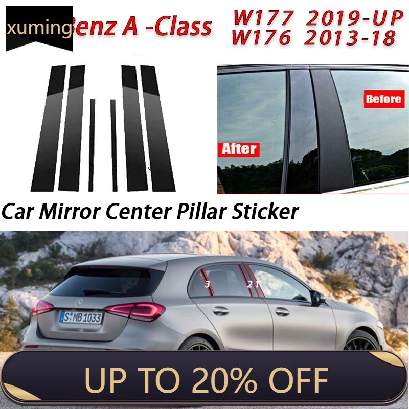 Xm Mercedes Benz A-Class สีดําเงารถประตูหน้าต่างคอลัมน์ศูนย์ BC เสาโพสต์สติกเกอร์ Trim กระจกตกแต่งฟิ