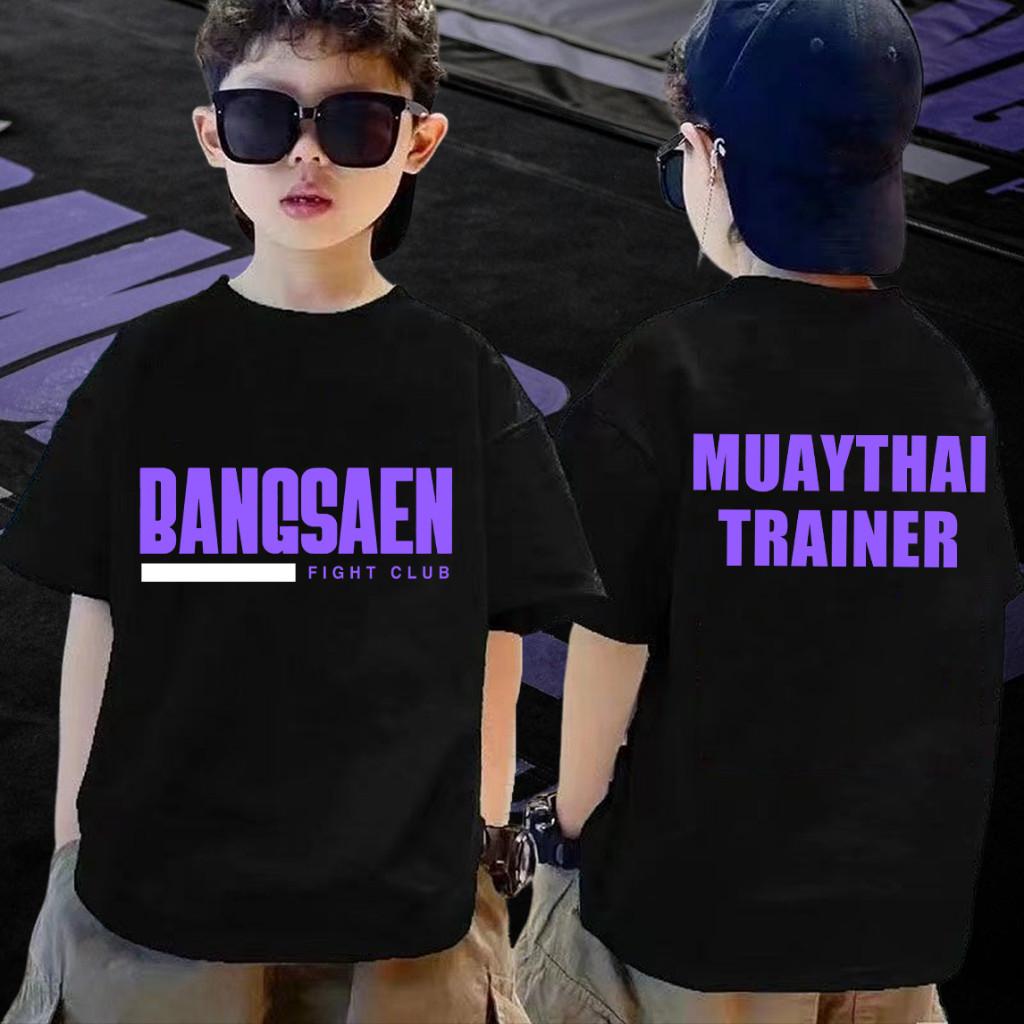 พร้อมส่ง เสื้อยืดเด็กชาไทยบางแสนไฟต์คลับ bangsaen fight club children‘T-shirt 01 พิมพ์ลาย ผ้าCotton 100% ใส่สบาย ไม่หด ไ