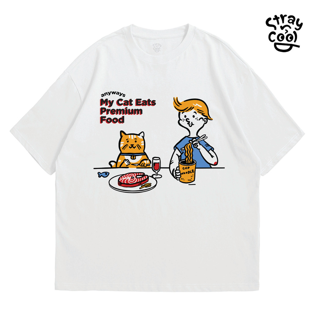 Strayandcool เสื้อยืดโอเวอร์ไซส์ "My cat eats premium food" Oversized T-shirt