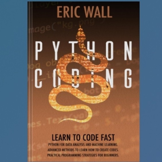 หนังสือ Tython Coding: Learn To Code Fast Python สําหรับการวิเคราะห์ข้อมูลและการเรียนรู้เครื่องจักร 