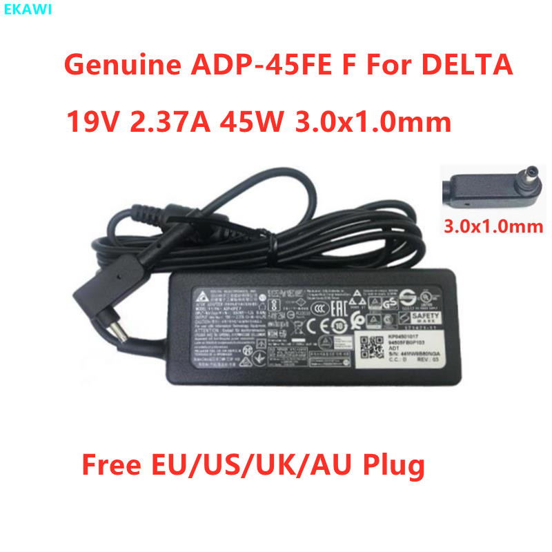 ของแท้ DELTA ADP-45FE F 19V 2.37A 45W 3.0x1.0 มม.อะแดปเตอร์ AC สําหรับ ACER แล็ปท็อปแหล่งจ่ายไฟ Char