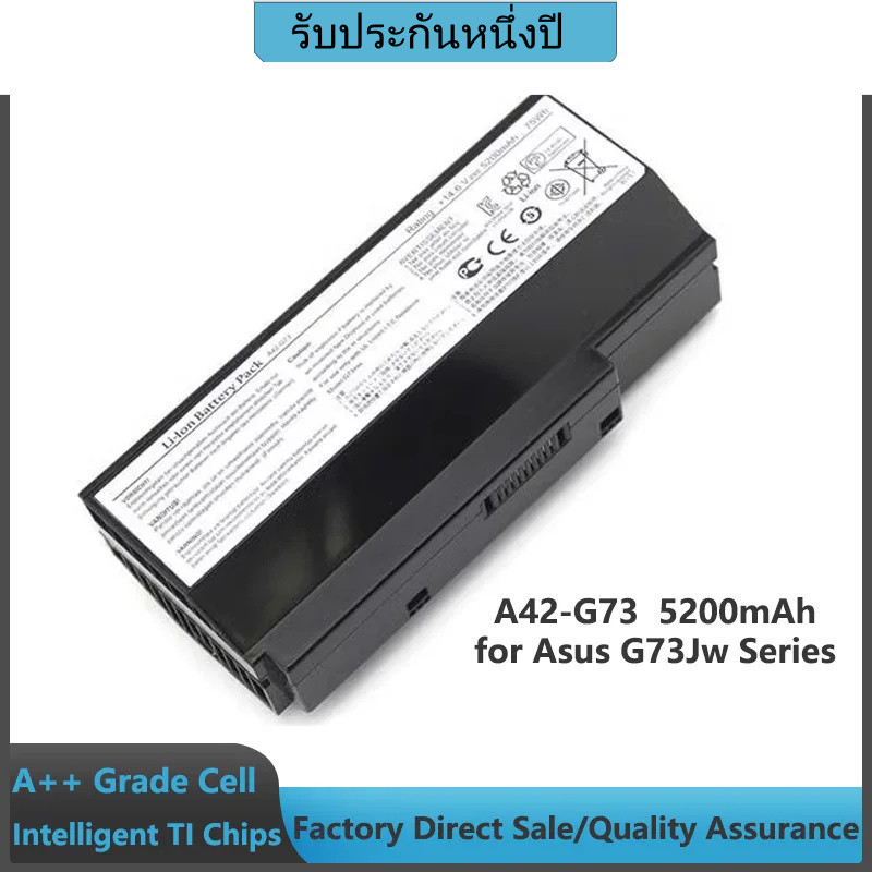 แบตเตอรี่แล็ปท็อป  5200mAh A42-G73 สำหรับ ASUS G53 G53J G53JW G53Sw G53Sx G73 G73Jh G73Jw VX7 A43-G7