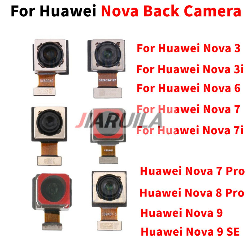 กล้องหลักด้านหลังสําหรับ Huawei Nova 3 3i Nova 6 7 Pro 7i 8 Pro 9 SE 4G 5G กล้องด้านหลัง Flex Cable 