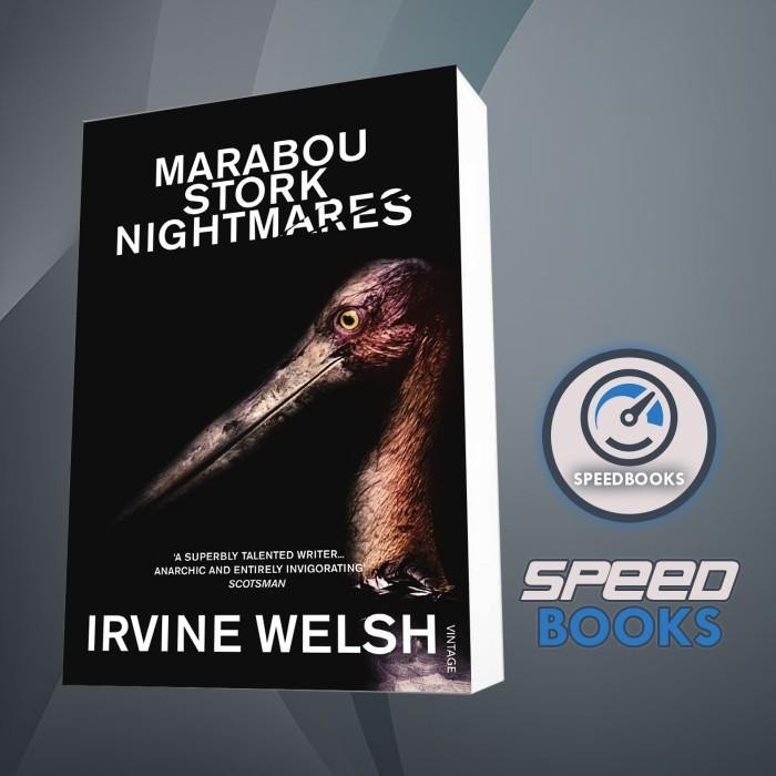 หนังสือ Maribou Stork Nightmares Irvine Welsh