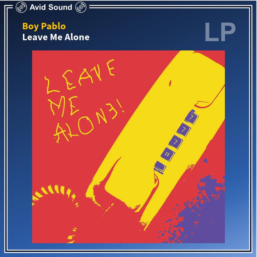 แผ่นเสียง Boy Pablo Leave Me Alone ใหม่ ซีล Boy Pablo Vinyl LP