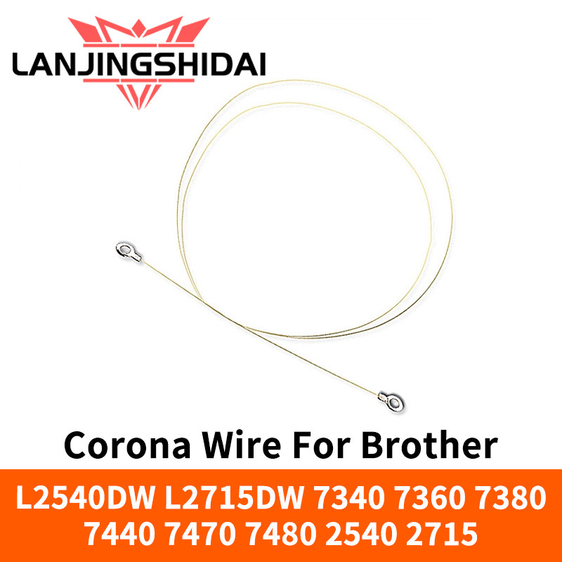 สายไฟโคโรนาสําหรับ Brother L2540DW L2715DW 2540 2715 7340 7360 7380 7440 7470 7480 2540 2715 7440N 7