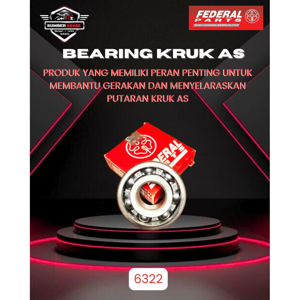 เพลาข้อเหวี่ยงแบริ่ง Federal 6322