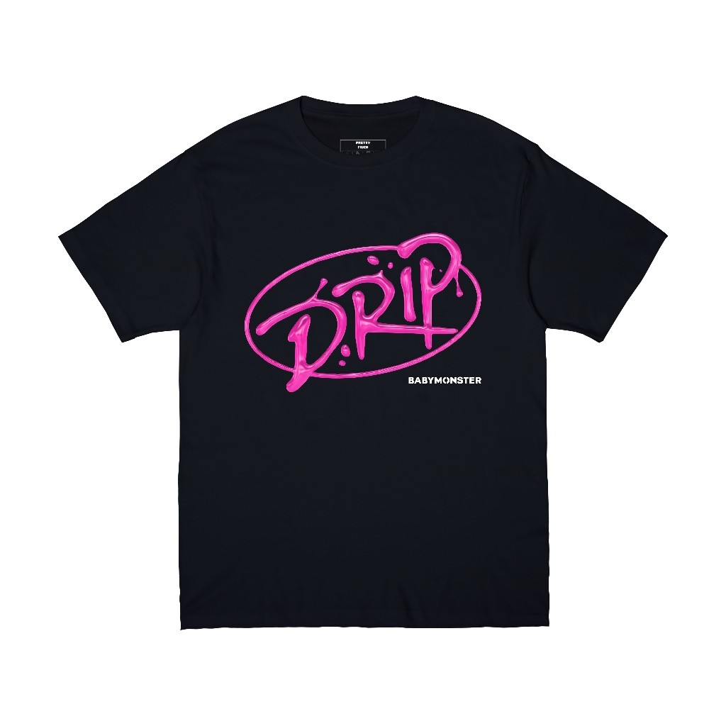 เสื้อยืด KPOP Babymonster DRIP - Prettymvch