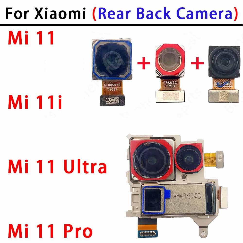 กล้องด้านหลังต้นฉบับสําหรับ Xiaomi Mi 11 Ultra Pro 11i Mi11 Mi11i Mi11Pro Mi11Ultra โมดูลกล้องอะไหล่